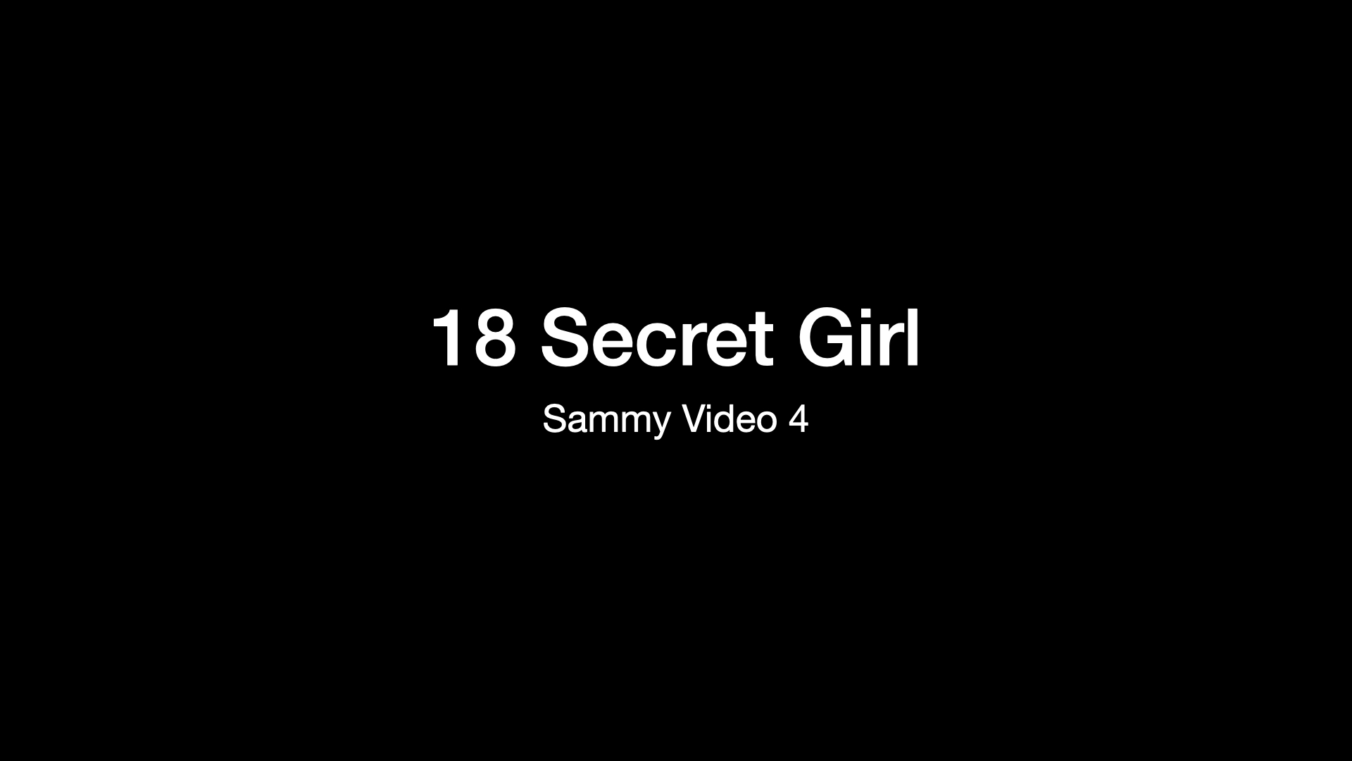 Secret Girl Sammy Video 4 (Solo, objects)